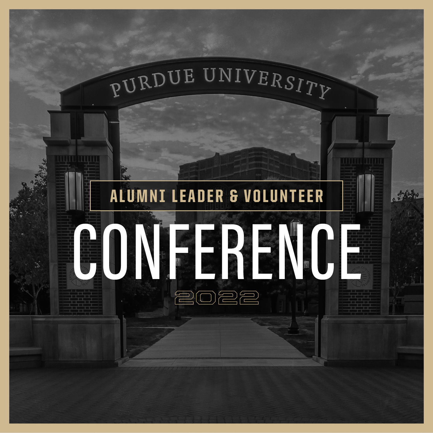 An image showing Purdue Alumni and Volunteer Conference banner. The background shows Purdue University entrance gate!