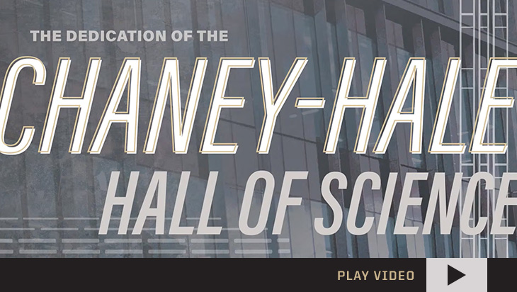 Chaney-Hall Dedication