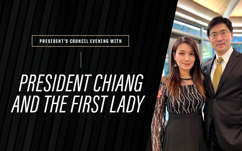 President's Council evening with President Chiang and the First Lady