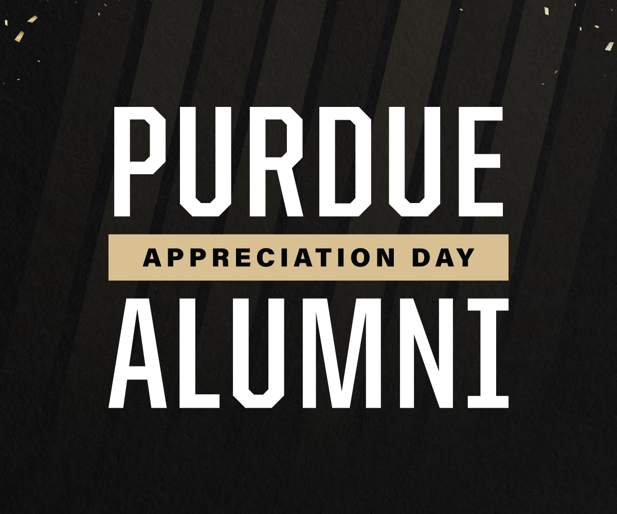 Purdue Alumni Appreciation Day