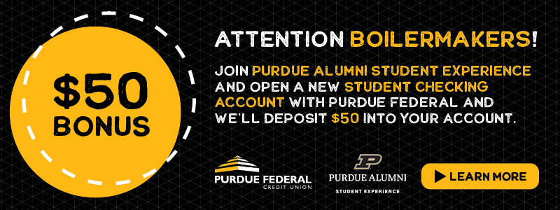 The image shows 50 dollar bonus for opening a new student checking account with Purdue Federal