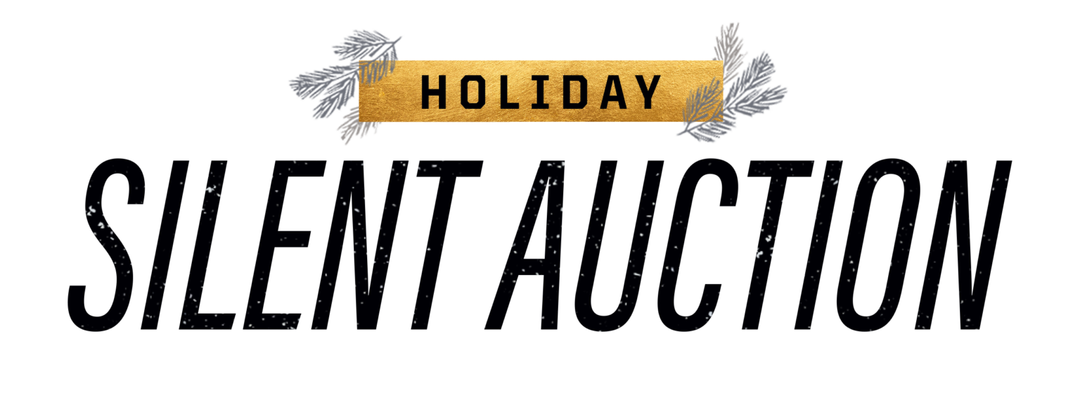 Image featuring the text "Holiday Silent Auction".