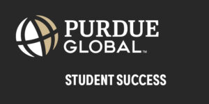 An image featuring 'Purdue Global Student Success'.